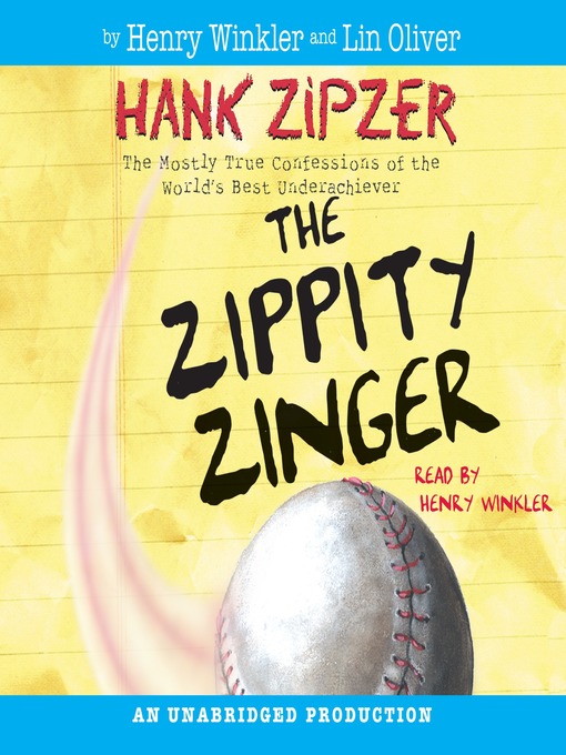Title details for The Zippity Zinger by Henry Winkler - Available